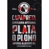 Capa Preta Plata o Plomo